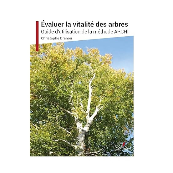 evaluer la vitalité des arbres